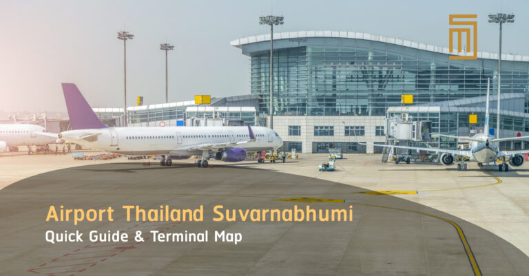 Airport Thailand Suvarnabhumi Quick Guide & Terminal Map